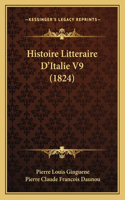 Histoire Litteraire D'Italie V9 (1824)