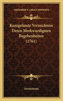 Kurzgefasste Verzeichniss Deren Merkwurdigsten Begebenheiten (1761)