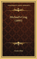Michael's Crag (1893)