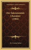 Der Sakramentale Charakter (1904)