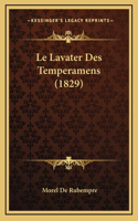 Le Lavater Des Temperamens (1829)