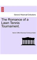 The Romance of a Lawn Tennis Tournament.