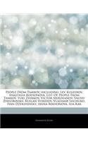 Articles on People from Tambov, Including: Lev Kuleshov, Anastasia Rodionova, List of People from Tambov, Yuri Zhirkov, Victor Merzhanov, Valery Zhelo