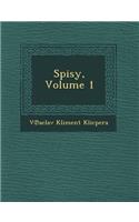 Spisy, Volume 1: (Czech)