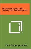 The Management Of Ineffective Performance