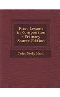 First Lessons in Composition