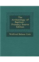 Archaeology of Baptism