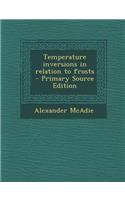Temperature Inversions in Relation to Frosts