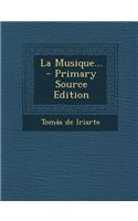 La Musique...