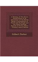 A Romany of the Snows: Second Series of an Adventurer of the North; Being a Continuation of Pierre and His People and the Latest Existing Records of Pretty Pierre: Second Series of an Adventurer of the North; Being a Continuation of Pierre and His People and the Latest Existing Records of Pretty Pierre