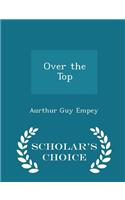 Over the Top - Scholar's Choice Edition