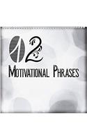 12 Motivational Phrases 2017