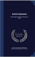 Active Interests: The George Washington Memorial, 1897(English)