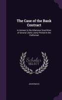 Case of the Bank Contract