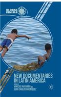 New Documentaries in Latin America