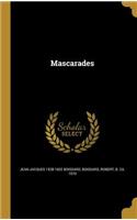 Mascarades