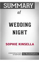 Summary of Wedding Night by Sophie Kinsella: Conversation Starters