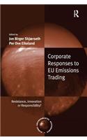 Corporate Responses to EU Emissions Trading