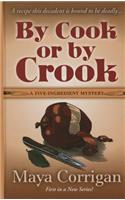 By Cook or by Crook