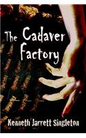Cadaver Factory