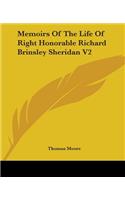 Memoirs Of The Life Of Right Honorable Richard Brinsley Sheridan V2: (English)
