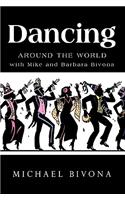 Dancing Around the World with Mike and Barbara Bivona