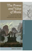The Power and Value of Music