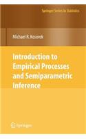 Introduction to Empirical Processes and Semiparametric Inference