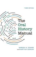 The Oral History Manual