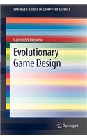 Evolutionary Game Design