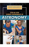 Step-By-Step Science Experiments in Astronomy
