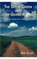 Sky is Green and the Grass is Blue