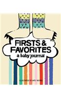 Firsts & Favorites