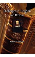 Shakespeare, Religion and Beyond: (English)