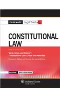 Casenote Legal Briefs: Constitutional Law, Keyed to Varat, Amar, and Cohen's 14th Edition