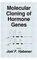Molecular Cloning of Hormone Genes