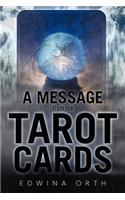A Message from the Tarot Cards