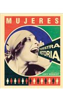 Mujeres. Nuestra Historia
