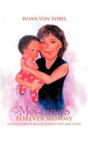 Mei-Ling's Forever Mommy