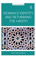 Woman's Identity and Rethinking the Hadith