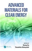 Advanced Materials for Clean Energy