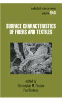 Surface Characteristics of Fibers and Textiles