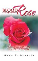 Blood Rose
