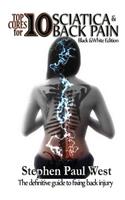 Top Ten Cures for Sciatica and Back Pain