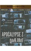 Dark Days