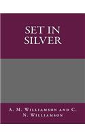Set in Silver