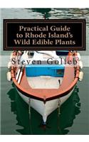 Practical Guide to Rhode Island's Wild Edible Plants