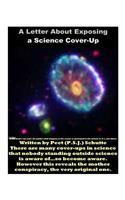 Letter About Exposing a Science Cover-Up: The Exposing of a Science Conspiracy