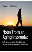 Notes From an Aging Insomniac