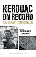Kerouac on Record: A Literary Soundtrack